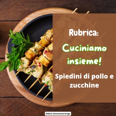 SPIEDINI DI POLLO E ZUCCHINE