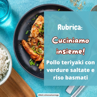 POLLO TERIYAKI CON VERDURE E RISO BASMATI